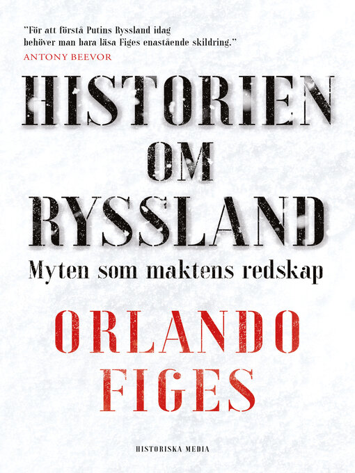 Titeldetaljer för Historien om Ryssland av Orlando Figes - Tillgänglig